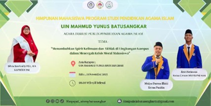 Menumbuhkan Spirit Keilmuan dan Akhlak dalam Mencegah Krisis Moral Mahasiswa di Lingkungan Kampus UIN Mahmud Yunus Batusangkar