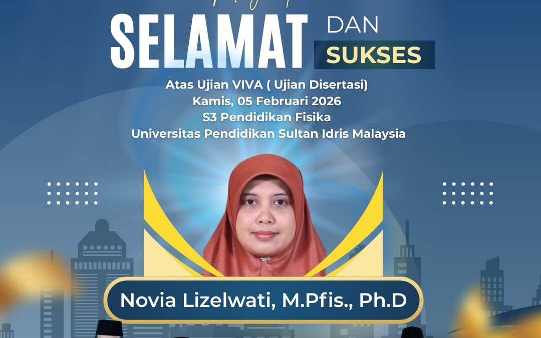 Prodi Tadris Fisika FTIK UIN Mahmud Yunus Batusangkar Perkuat Daya Saing Global dengan Bertambahnya Dosen Bergelar Doktor