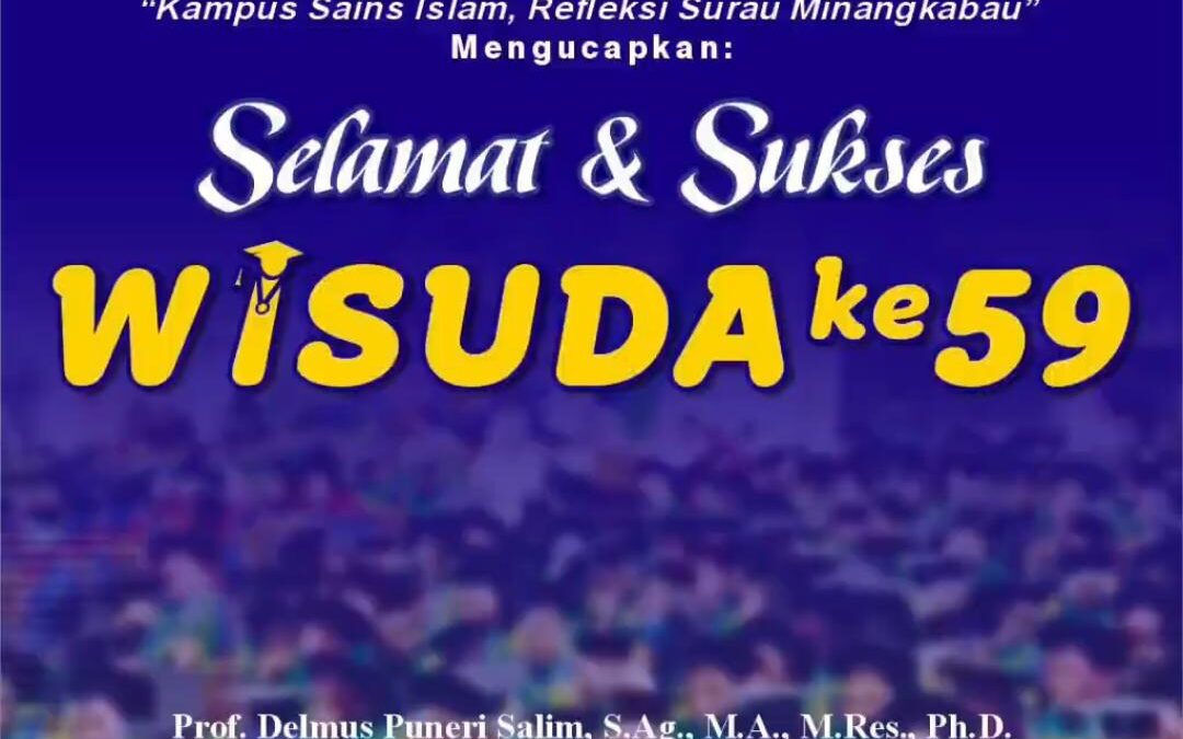 Wisuda ke-59 UIN Mahmud Yunus Batusangkar, Komitmen Cetak SDM Berkualitas