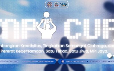 Kembangkan Kreativitas, Tingkatkan Semangat Olahraga, dan Pererat Kebersamaan. Satu Tekad, Satu Jiwa, MPI Jaya