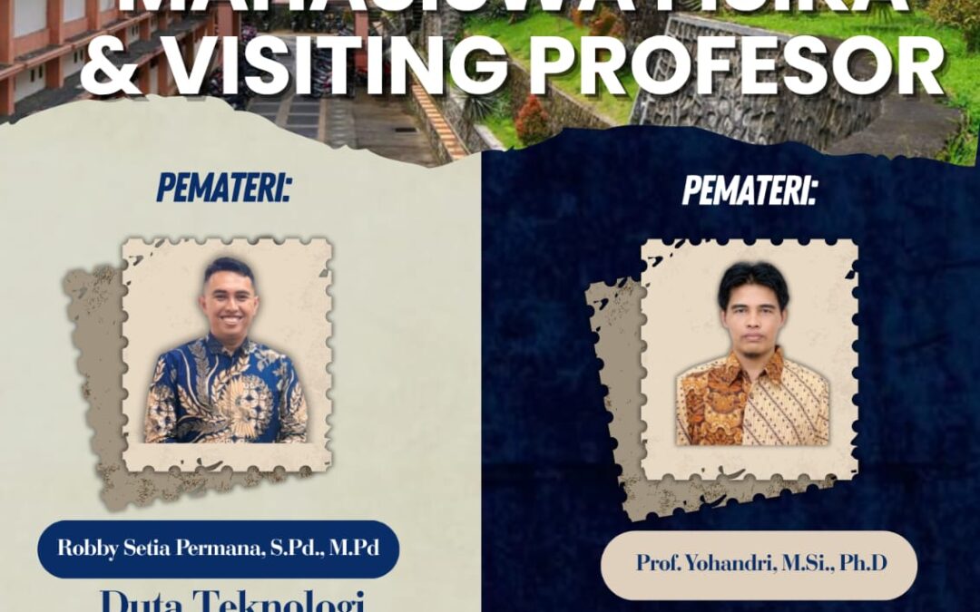 Program Visiting Professor Perkuat Kapasitas Akademik Mahasiswa Fisika FTIK UIN Mahmud Yunus Batusangkar